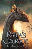 Bell, Clare: Ratha's Courage: The Fifth Book of the Named Bell, Clare: Ratha's Courage: The Fifth Book of the Named