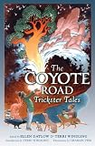 Datlow, Ellen: The Coyote Road: Trickster Tales Datlow, Ellen: The Coyote Road: Trickster Tales