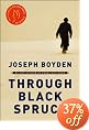 Through Black Spruce