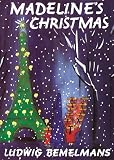 Bemelmans, Ludwig: Madeline's Christmas Bemelmans, Ludwig: Madeline's Christmas