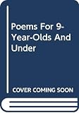Wright, Kit: Poems for 9 Year Olds and Under Wright, Kit: Poems for 9 Year Olds and Under