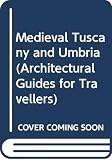 McIntyre, Anthony O.: Medieval Tuscany and Umbria