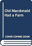 Brown, Rick: Old Macdonald Had a Farm