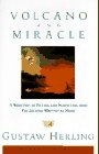 Strom, Ronald: Volcano and Miracle: A Selection of Fiction and Nonfiction from the Journal Written at Night Strom, Ronald: Volcano and Miracle: A Selection of Fiction and Nonfiction from the Journal Written at Night