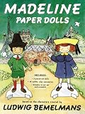Bemelmans, Ludwig: Madeline Paper Dolls Bemelmans, Ludwig: Madeline Paper Dolls