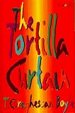 Boyle, T. C.: The Tortilla Curtain Boyle, T. C.: The Tortilla Curtain