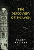 Mulisch, Harry: The Discovery of Heaven Mulisch, Harry: The Discovery of Heaven