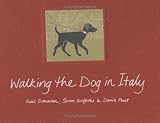 Griffiths, Simon: Walking The Dog In Italy Griffiths, Simon: Walking The Dog In Italy