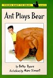 Byars, Betsy: Ant Plays Bear