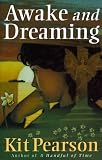 Pearson, Kit: Awake and Dreaming