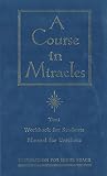 [???]: A Course in Miracles: Combined Volume