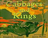 Seabrook, Elizabeth: Cabbages and Kings