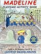 Madeline Playtime Activity Book