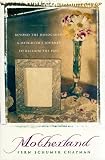 Chapman, Fern Schumer: Motherland : A Daughter's Journey to Reclaim Her Past Chapman, Fern Schumer: Motherland : A Daughter's Journey to Reclaim Her Past