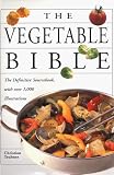 Teubner, Christian: The Vegetable Bible Teubner, Christian: The Vegetable Bible