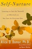 Domar, Alice D.: Self-Nurture : Learning to Care for Yourself As Effectively As You Care for Everyone Else