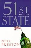 Preston, Peter: 51st State Preston, Peter: 51st State