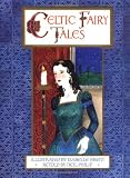 Philip, Neil: Celtic Fairy Tales