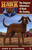 Erickson, John R.: The Original Adventures of Hank the Cowdog