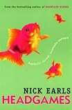 Earls, Nick: Headgames Earls, Nick: Headgames