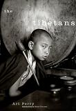 Perry, Art: The Tibetans : Photographs