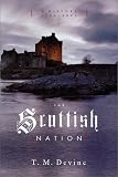 Devine, Thomas: Scottish Nation, 1700-2000