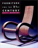 Norbury, Betty: Furniture for the 21st Century Norbury, Betty: Furniture for the 21st Century