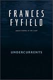 Fyfield, Frances: Undercurrents Fyfield, Frances: Undercurrents