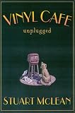 McLean, Stuart: The Vinyl Cafe Unplugged
