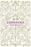 Alderman, Naomi: Disobedience