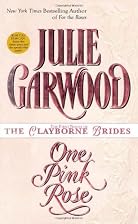 One Pink Rose (The Clayborne Brides) by&hellip;