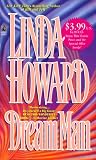 Howard, Linda: Dream Man Howard, Linda: Dream Man