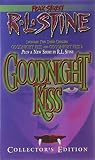 Stine, R. L.: Goodnight Kiss Stine, R. L.: Goodnight Kiss
