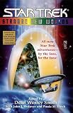Smith, Dean Wesley: Strange New Worlds Smith, Dean Wesley: Strange New Worlds