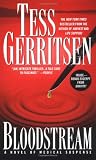 Gerritsen, Tess: Bloodstream Gerritsen, Tess: Bloodstream