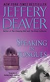 Deaver, Jeffery: Speaking in Tongues