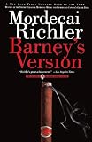 Richler, Mordecai: Barney's Version Richler, Mordecai: Barney's Version