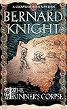 Knight, Bernard: The Tinner's Corpse Knight, Bernard: The Tinner's Corpse