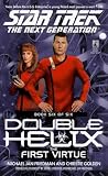 Friedman, Michael Jan: The First Virtue No. 6 : Double Helix