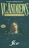 Andrews, V. C.: Ice Andrews, V. C.: Ice