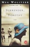 Wolitzer, Meg: Surrender Dorothy