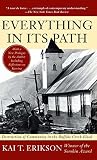 Erikson, Kai T.: Everything in Its Path