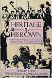 Cott: A Heritage of Her Own: Toward a New Social History of American Women