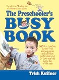 Kuffner, Trish: The Preschooler's Busy Book Kuffner, Trish: The Preschooler's Busy Book