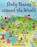 Lansky, Bruce: Baby Names Around the World