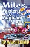 Bujold, Lois McMaster: Miles, Mystery & Mayhem Bujold, Lois McMaster: Miles, Mystery & Mayhem