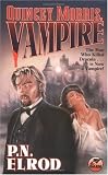 Elrod, P.N.: Quincey Morris, Vampire Elrod, P.N.: Quincey Morris, Vampire