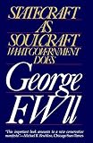 George F. Will: Statecraft As Soulcraft: What Government Does