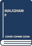 Morgan, Ted: Maugham