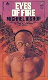 Bishop, Michael: Eyes of Fire